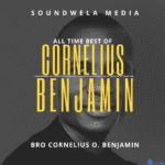 Best of Cornelius Benjamin Songs