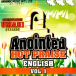 Chinwendu Umahi Anointed hot praise