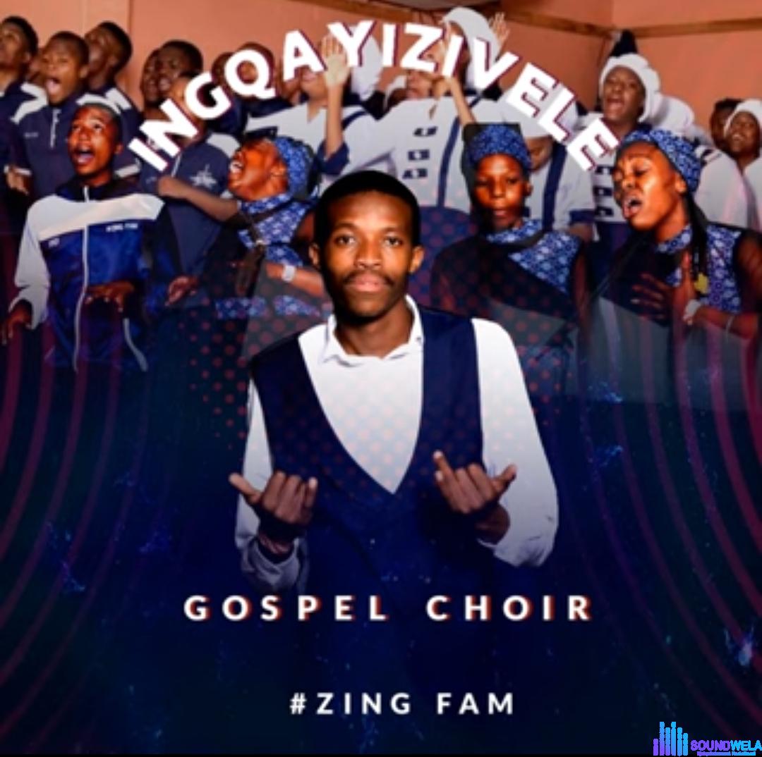 Ingqayizivele Gospel Choir