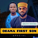 Abuchi Obosi Obama First Son