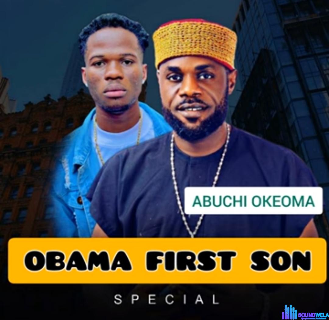Abuchi Obosi Obama First Son