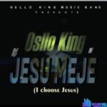 Osllo King Jesu Meje